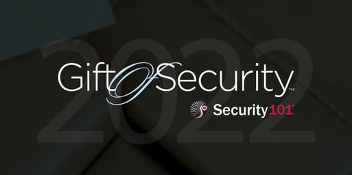 gift-of-security-2022-security101